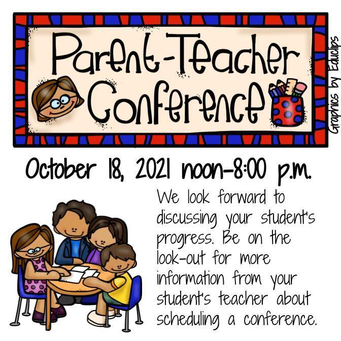 Parent-Teacher Conferences 10/18/21